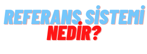 referans sistemi